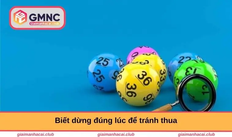 Biết dừng để tránh thua
