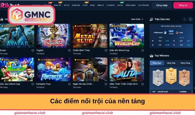 RIKBET – Trải Nghiệm Cược Online Đỉnh Cao Không Thể Bỏ Lỡ 1 Các điểm nổi trội của nền tảng