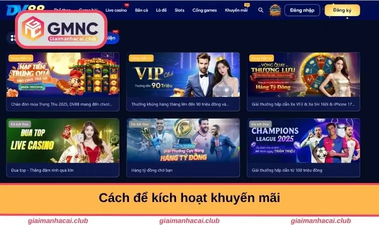 Cách để kích hoạt khuyến mãi