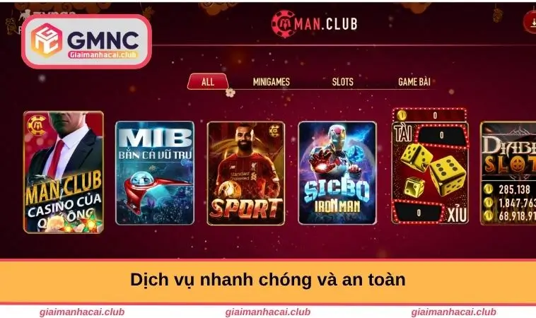 MANCLUB – Nơi Giải Trí Minh Bạch, Đa Dạng Và Hấp Dẫn 2 Dịch vụ nhanh chóng và an toàn