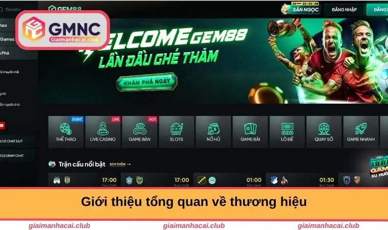 GEM88 – Sân Chơi Giải Trí Uy Tín Và Đẳng Cấp Hàng Đầu 1 Giới thiệu về thương hiệu