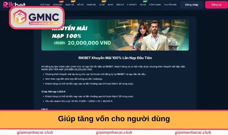 Giúp tăng vốn cho người dùng