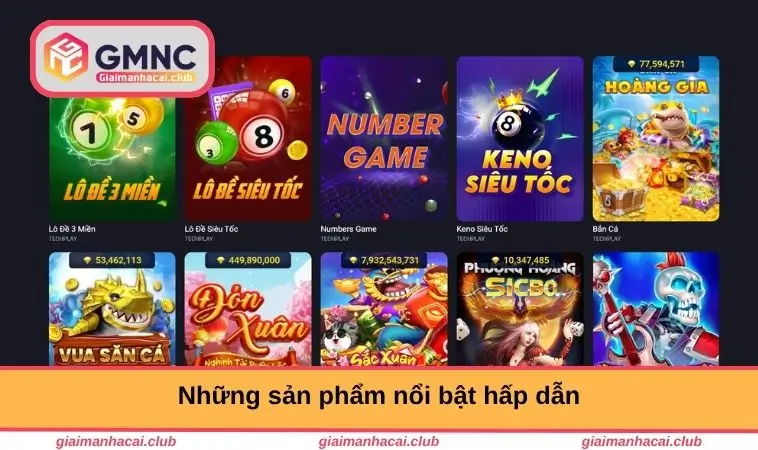 Những sản phẩm nổi bật hấp dẫn