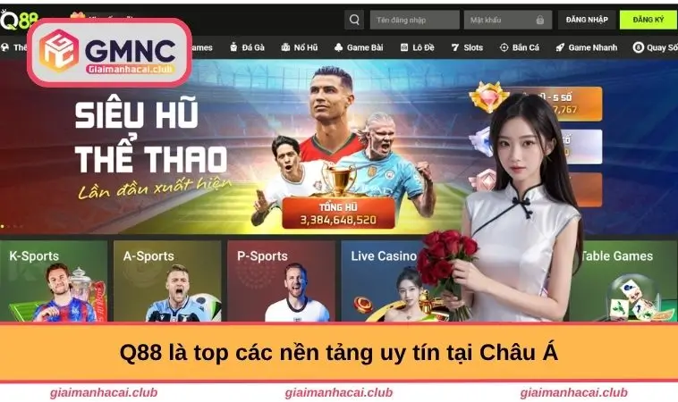 Trang chủ 6 Q88 là top các nền tảng uy tín tại Châu Á