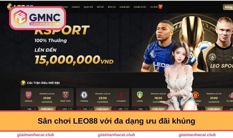 Trang chủ 5 Sân chơi LEO88 với đa dạng ưu đãi khủng
